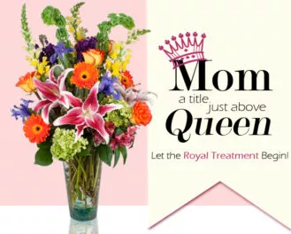 Mothers Day Queen Lg Flowers Bg